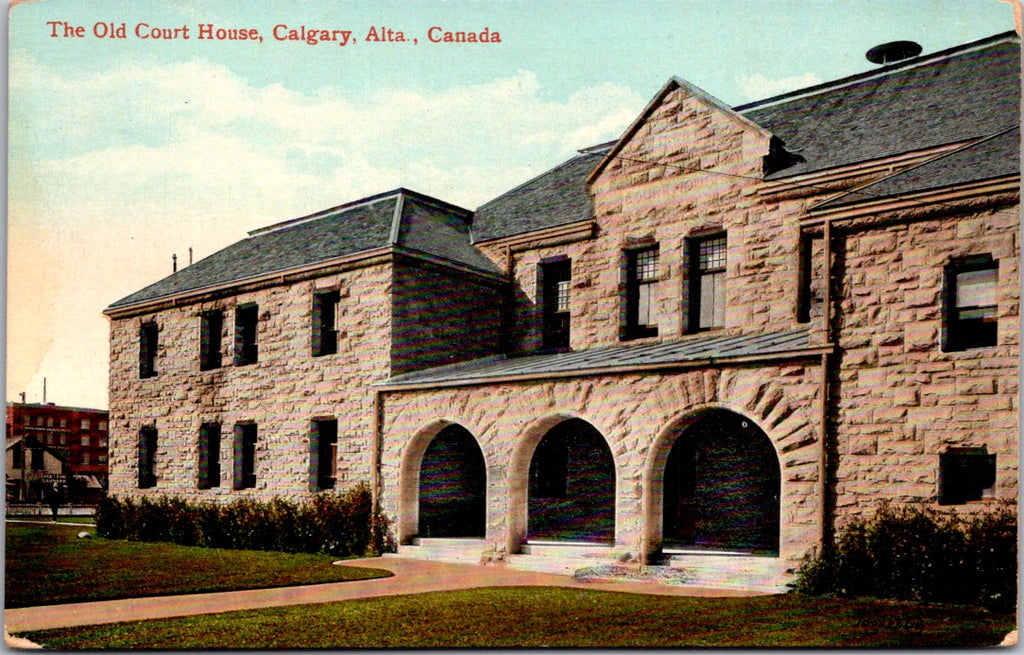 Canada - CALGARY, AB - Court House (old) postcard - C06282